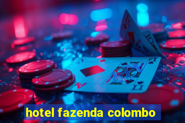 hotel fazenda colombo